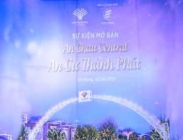Sự kiện mở bán An Chau Central  An Cư Thành Phát